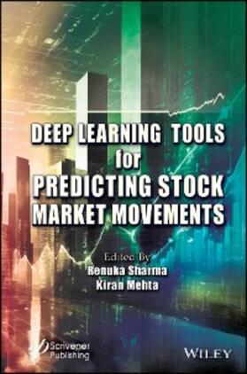 Sharma / Mehta |  Deep Learning Tools for Predicting Stock Market Movements | eBook | Sack Fachmedien