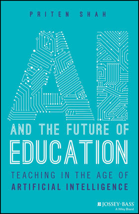 Shah |  AI and the Future of Education | Buch |  Sack Fachmedien