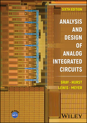 Gray / Hurst / Lewis |  Gray, P: Analysis and Design of Analog Integrated Circuits | Buch |  Sack Fachmedien