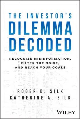 Silk |  The Investor's Dilemma Decoded | Buch |  Sack Fachmedien