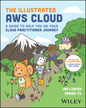 Yu / Looper |  The Illustrated AWS Cloud | Buch |  Sack Fachmedien
