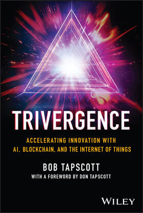 Tapscott |  TRIVERGENCE | Buch |  Sack Fachmedien