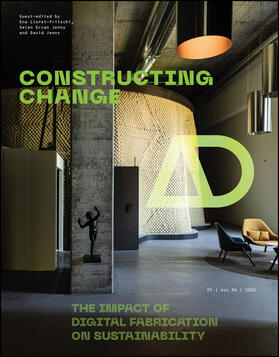 Jenny / Lloret-Fritschi / Ercan Jenny |  Constructing Change: The Impact of Digital Fabrication on Sustainability | Buch |  Sack Fachmedien