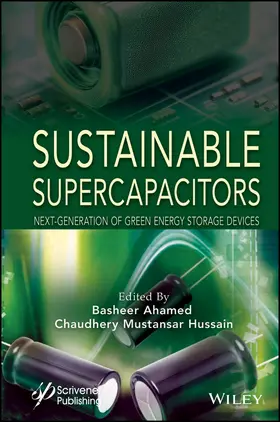 Ahamed / Hussain |  Sustainable Supercapacitors | Buch |  Sack Fachmedien