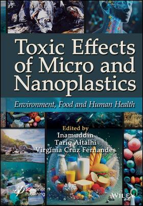 Inamuddin / Altalhi / Fernandes |  Toxic Effects of Micro- and Nanoplastics | Buch |  Sack Fachmedien