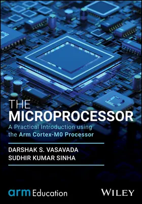 Vasavada / Sinha |  The Microprocessor | Buch |  Sack Fachmedien