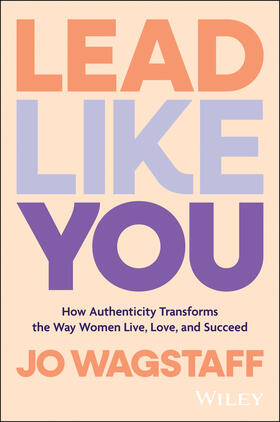 Wagstaff |  Lead Like You | Buch |  Sack Fachmedien