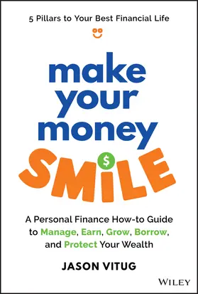 Vitug |  Make Your Money Smile | Buch |  Sack Fachmedien