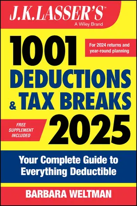 Weltman |  J.K. Lasser's 1001 Deductions & Tax Breaks 2025 | Buch |  Sack Fachmedien