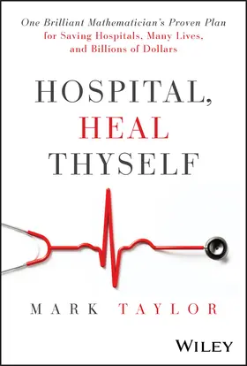 Taylor |  Hospital, Heal Thyself | Buch |  Sack Fachmedien