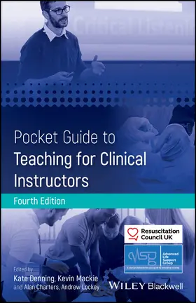 Denning / Mackie / Charters |  Pocket Guide to Teaching for Clinical Instructors | Buch |  Sack Fachmedien