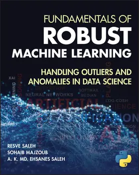 Saleh / Majzoub |  Fundamentals of Robust Machine Learning | Buch |  Sack Fachmedien