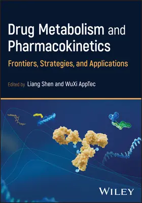 Shen |  Drug Metabolism and Pharmacokinetics | Buch |  Sack Fachmedien