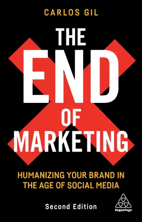 Gil |  The End of Marketing | eBook | Sack Fachmedien