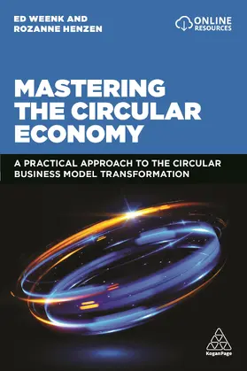 Weenk / Henzen |  Mastering the Circular Economy | Buch |  Sack Fachmedien