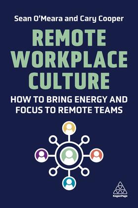 O'Meara / Cooper |  Remote Workplace Culture | Buch |  Sack Fachmedien
