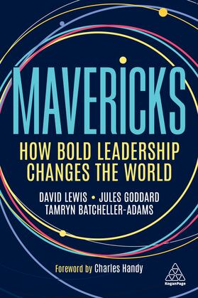 Lewis / Goddard / Batcheller-Adams |  Mavericks | Buch |  Sack Fachmedien