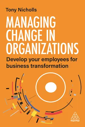 Nicholls |  Managing Change in Organizations | Buch |  Sack Fachmedien