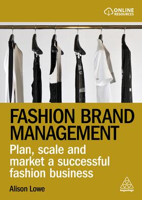 Lowe |  Fashion Brand Management | Buch |  Sack Fachmedien