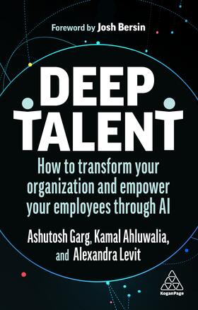 Levit / Garg / Ahluwalia |  Deep Talent | Buch |  Sack Fachmedien