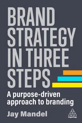 Mandel |  Brand Strategy in Three Steps | eBook | Sack Fachmedien