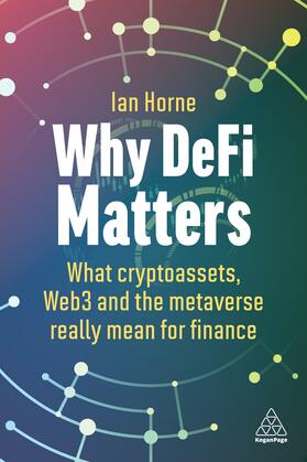 Horne |  Why Defi Matters | Buch |  Sack Fachmedien