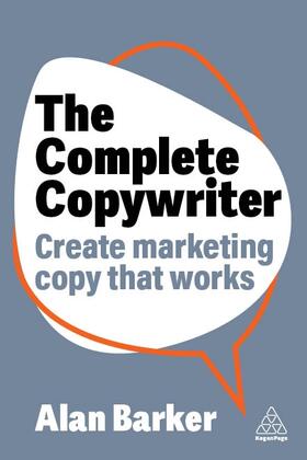 Barker |  The Complete Copywriter | Buch |  Sack Fachmedien
