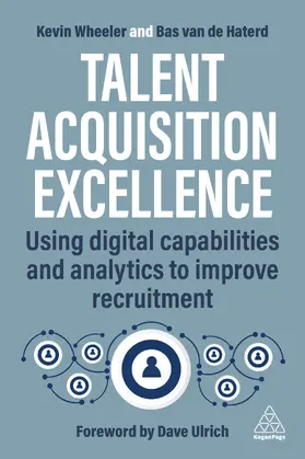 Wheeler / Haterd |  Talent Acquisition Excellence | Buch |  Sack Fachmedien