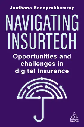 Kaenprakhamroy |  Navigating Insurtech | eBook | Sack Fachmedien