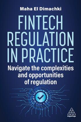 Dimachki |  Fintech Regulation in Practice | Buch |  Sack Fachmedien