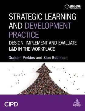 Perkins / Robinson |  Strategic Learning and Development Practice | Buch |  Sack Fachmedien