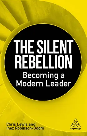 Lewis / Robinson-Odom |  The Silent Rebellion | Buch |  Sack Fachmedien