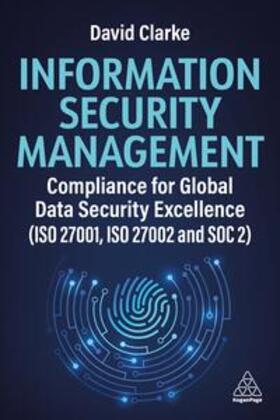 Clarke |  Information Security Management | Buch |  Sack Fachmedien