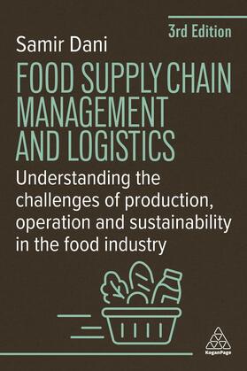 Dani |  Food Supply Chain Management and Logistics | Buch |  Sack Fachmedien