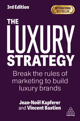 Kapferer / Bastien |  The Luxury Strategy | Buch |  Sack Fachmedien