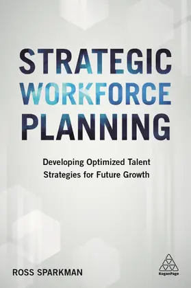 Sparkman |  Strategic Workforce Planning | Buch |  Sack Fachmedien