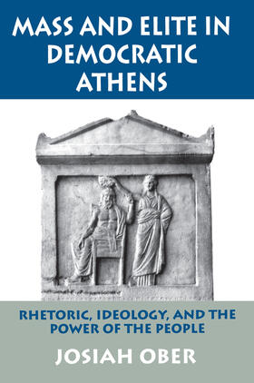 Ober |  Mass and Elite in Democratic Athens | eBook | Sack Fachmedien