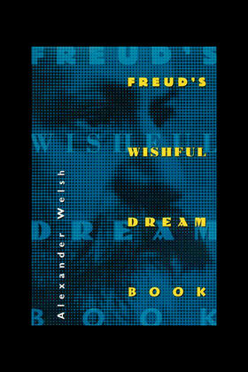 Welsh |  Freud's Wishful Dream Book | eBook | Sack Fachmedien