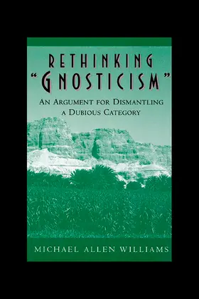 Williams |  Rethinking "Gnosticism" | eBook | Sack Fachmedien