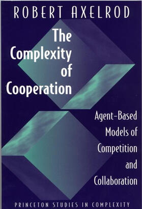 Axelrod |  The Complexity of Cooperation | eBook | Sack Fachmedien