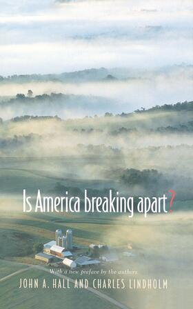 Hall / Lindholm |  Is America Breaking Apart? | eBook | Sack Fachmedien