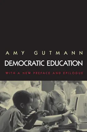 Gutmann |  Democratic Education | eBook | Sack Fachmedien