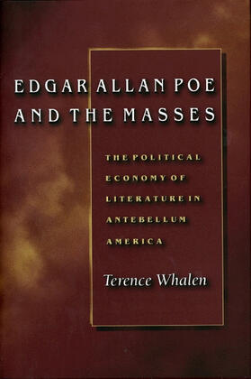 Whalen |  Edgar Allan Poe and the Masses | eBook | Sack Fachmedien