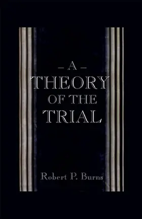 Burns |  A Theory of the Trial | eBook | Sack Fachmedien