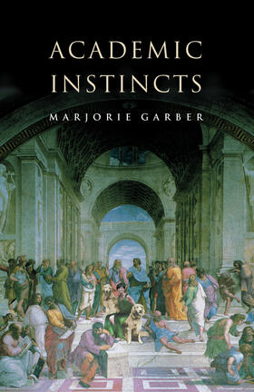 Garber |  Academic Instincts | eBook | Sack Fachmedien