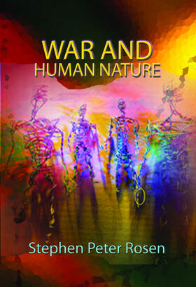 Rosen |  War and Human Nature | eBook | Sack Fachmedien