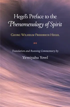 Hegel |  Hegel's Preface to the Phenomenology of Spirit | eBook | Sack Fachmedien