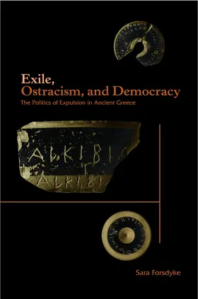 Forsdyke |  Exile, Ostracism, and Democracy | eBook | Sack Fachmedien