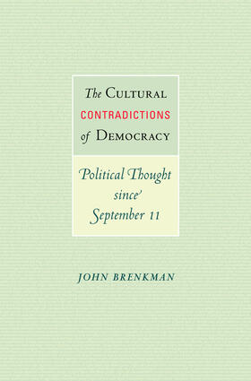 Brenkman |  The Cultural Contradictions of Democracy | eBook | Sack Fachmedien