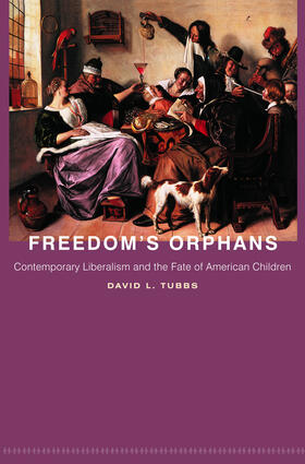 Tubbs |  Freedom's Orphans | eBook | Sack Fachmedien